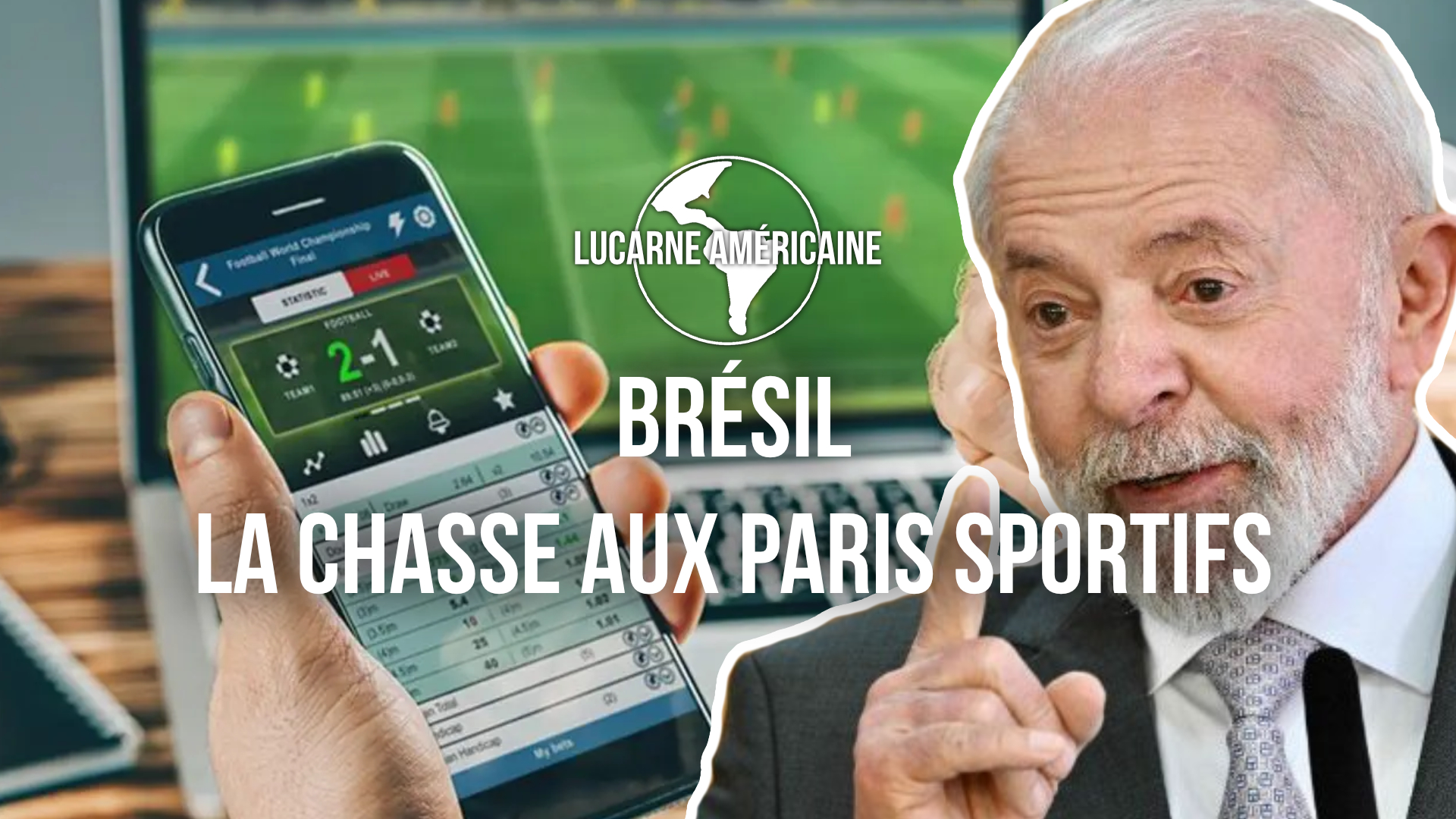 Lula s'attaque de nouveau aux paris sportifs